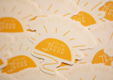 Load image into Gallery viewer, In the morning, when I rise Christian Vinyl Sticker
